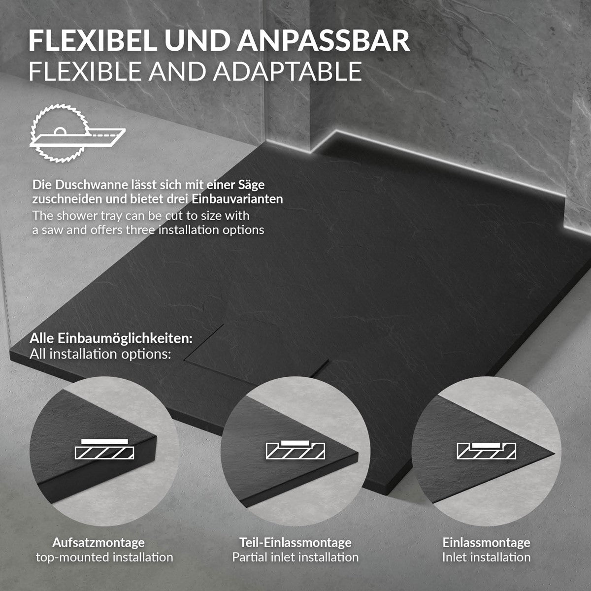 Flexible Duschwanne mit verschiedenen Einbaumöglichkeiten.