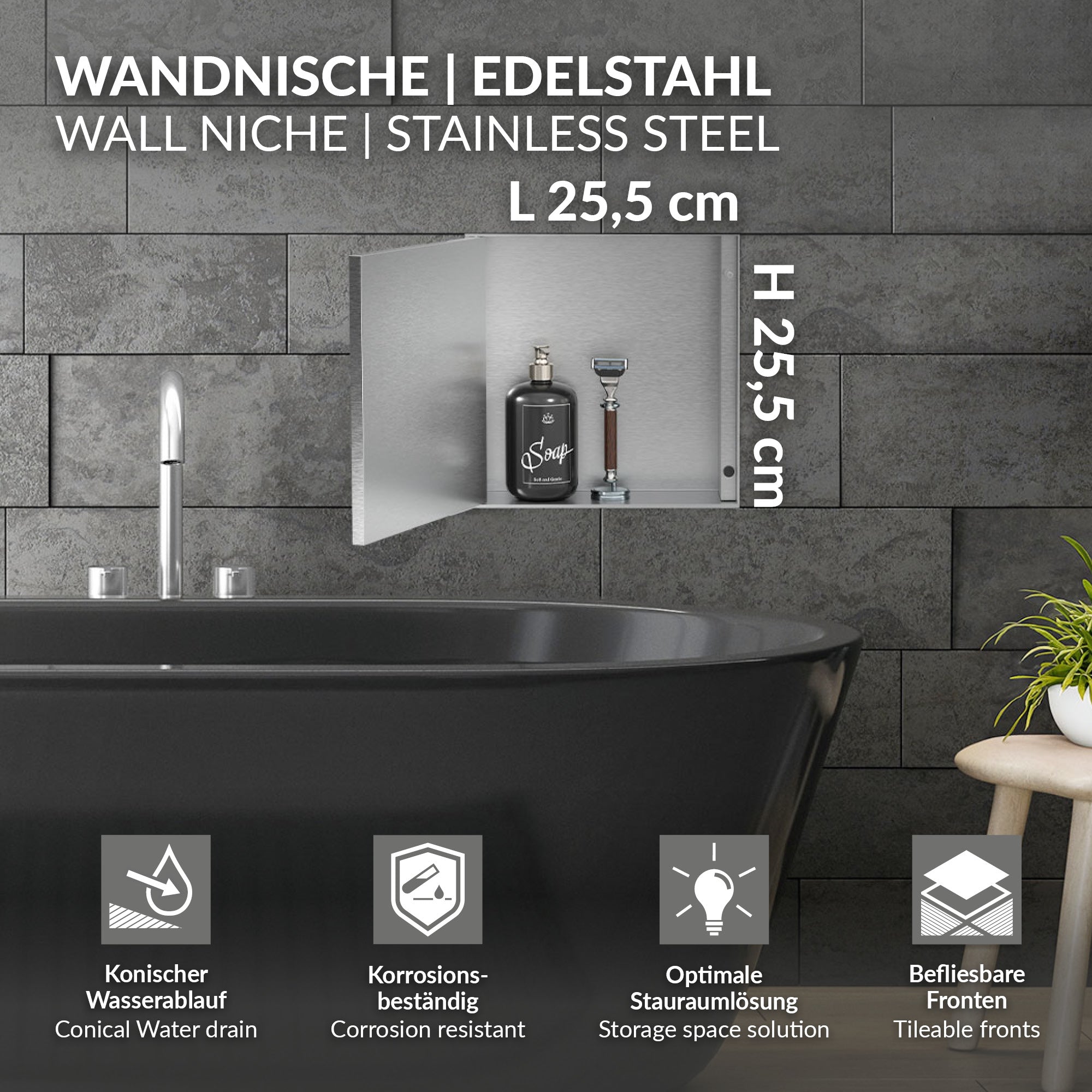 Wandnische aus Edelstahl mit Abmessungen L 25,5 cm und H 25,5 cm.