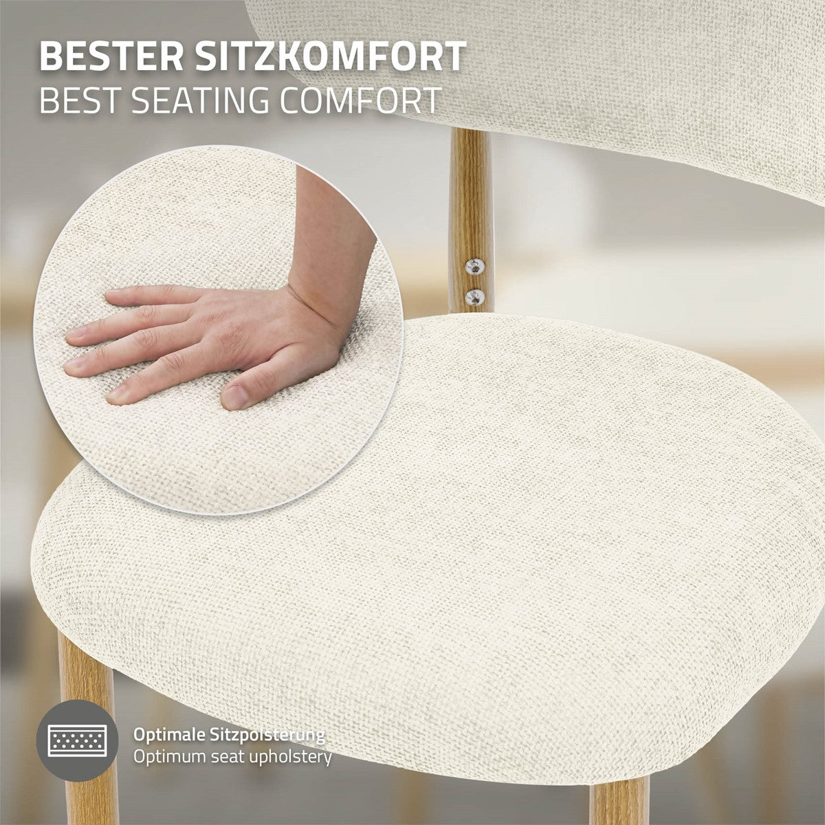 Runder, cremefarbener Stuhlsitz mit Stoffbezug; eine Hand drückt auf den Bezug. Text weist auf Sitzkomfort und Polsterung hin.