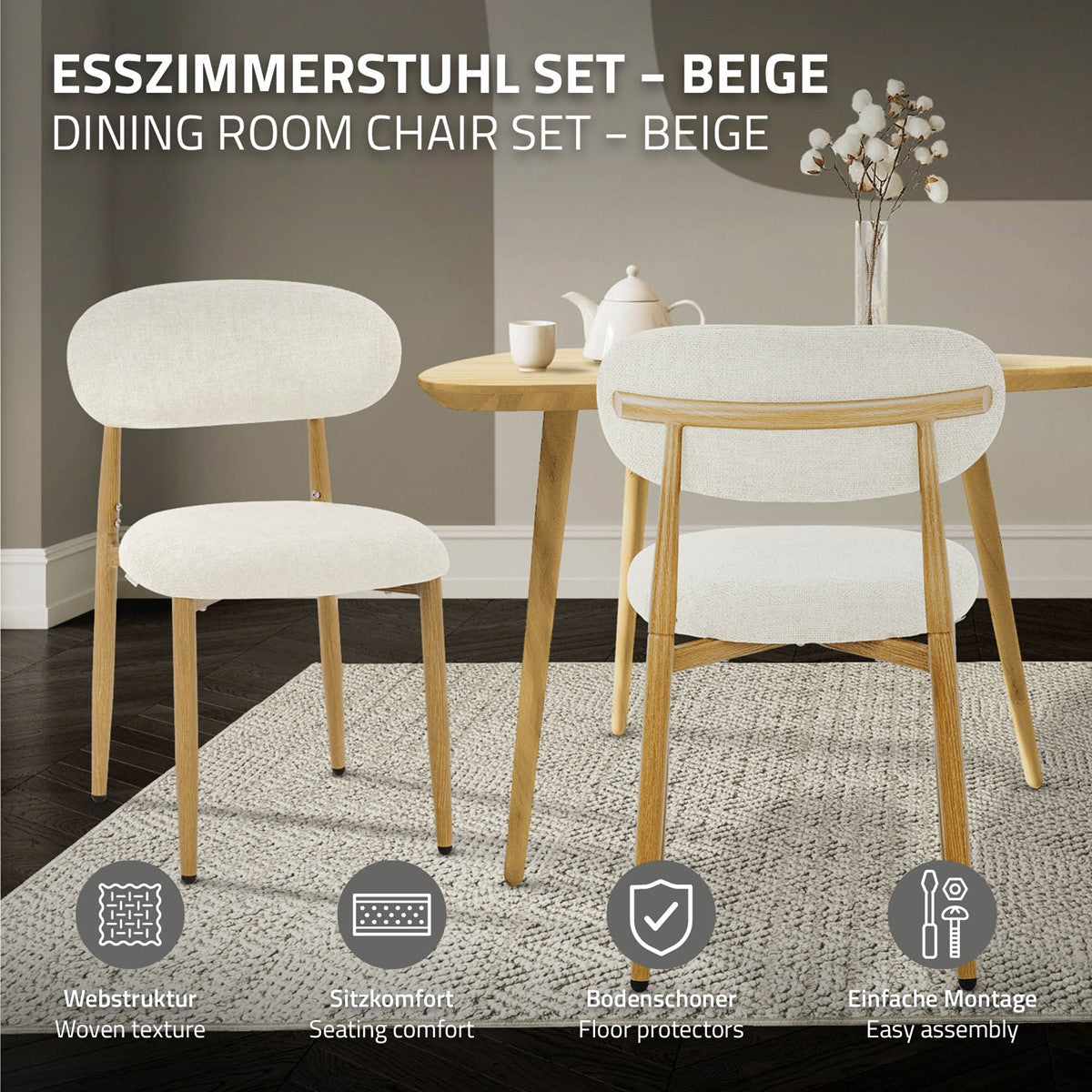 Beige Polsterstühle mit Holzbeinen an einem runden Tisch; Symbole nennen Webstruktur, Sitzkomfort, Bodenschoner und einfache Montage.