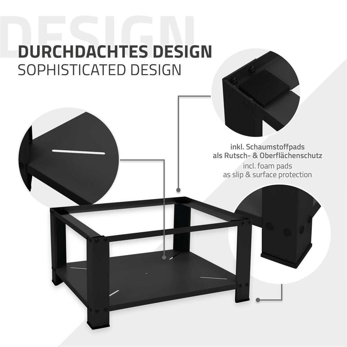 Detailansicht eines schwarzen Untergestells mit Schaumstoffpads für Rutschschutz.